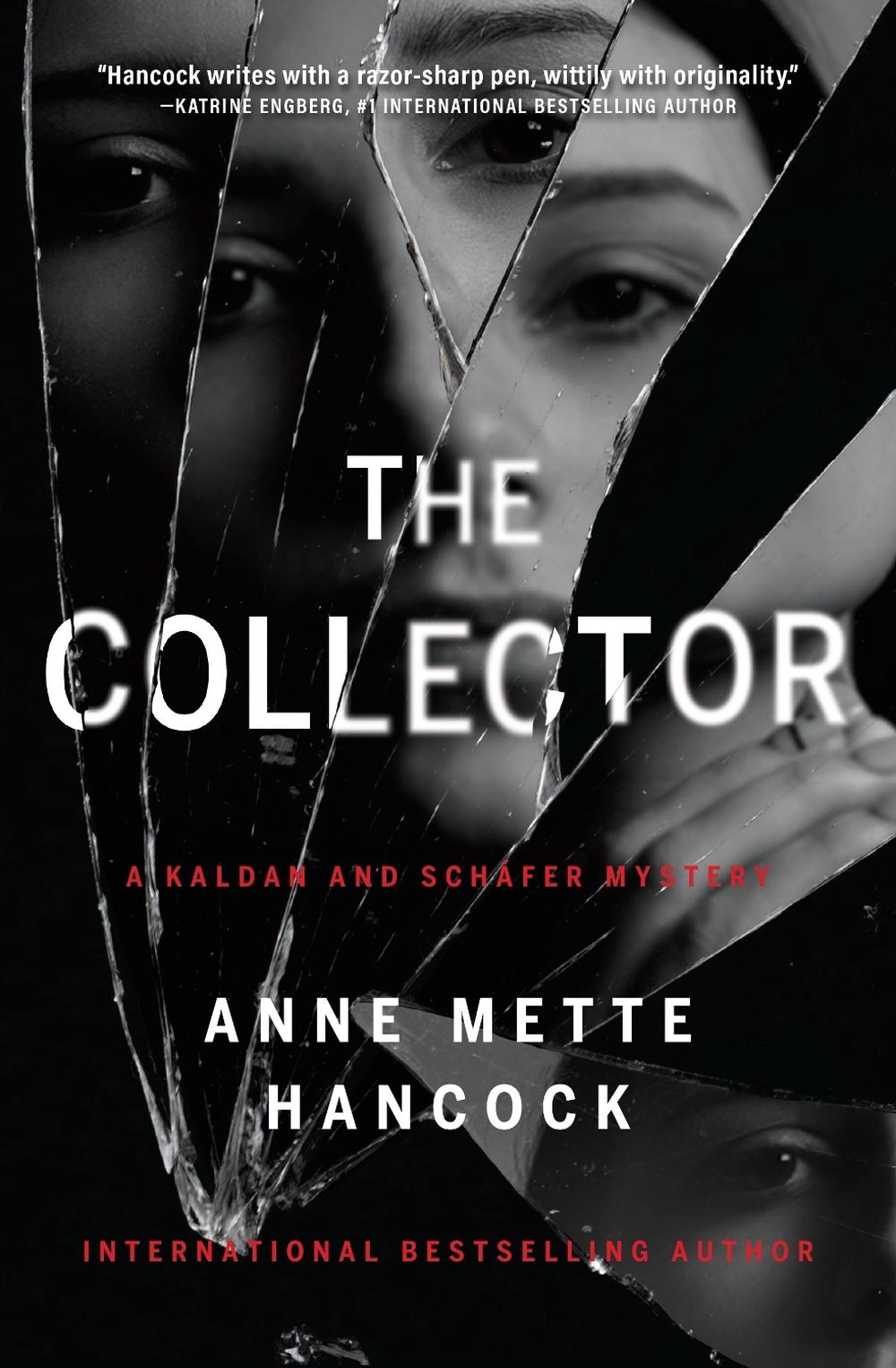 The Collector by Anne Mette Hancock - ISBN: 9781639104796