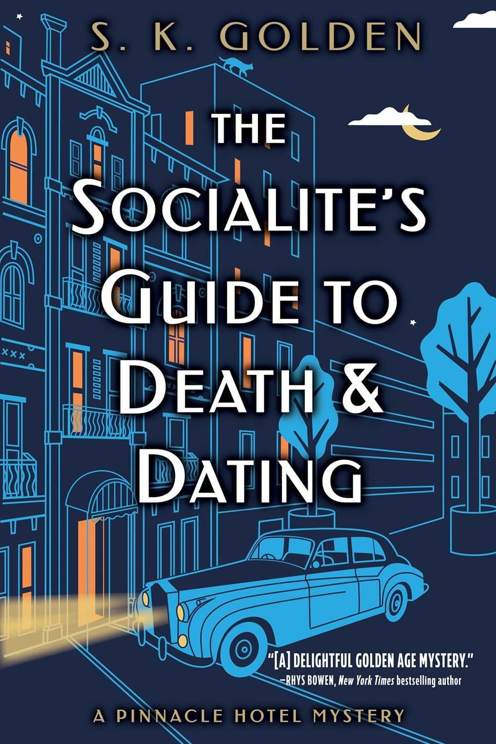 The Socialite's Guide to Death and Dating by S.K. Golden - ISBN: 9781639104857