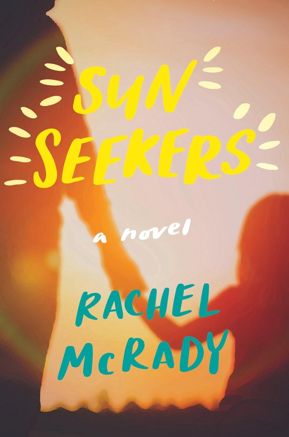 Sun Seekers by Rachel McRady - ISBN: 9781639104970