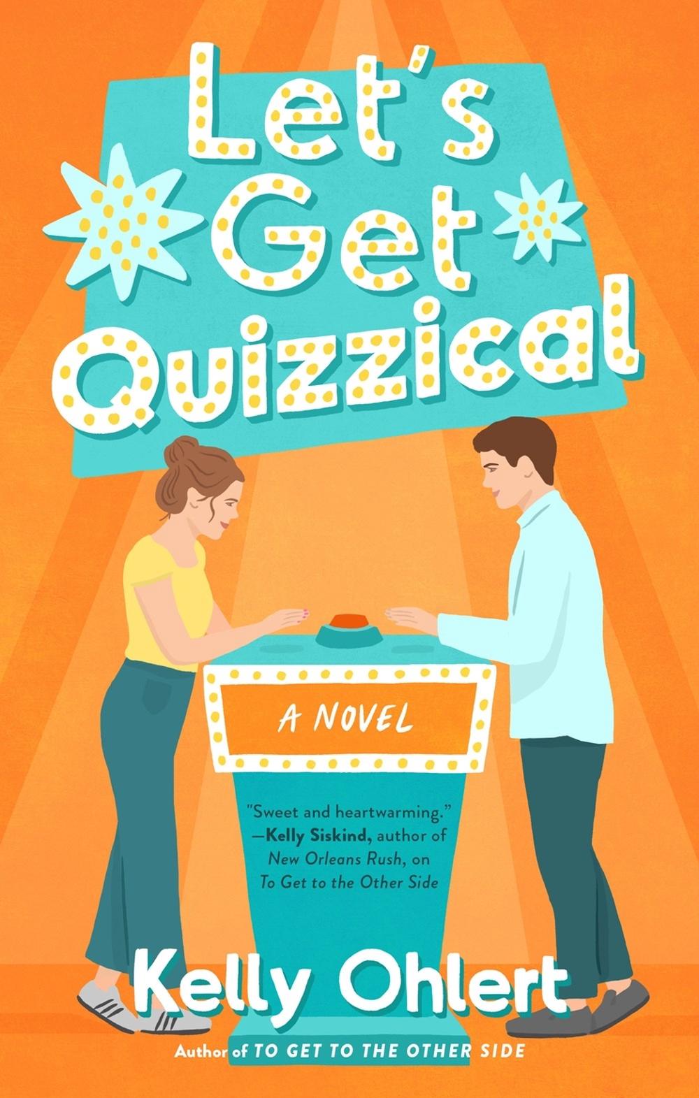 Let's Get Quizzical by Kelly Ohlert - ISBN: 9781639105052