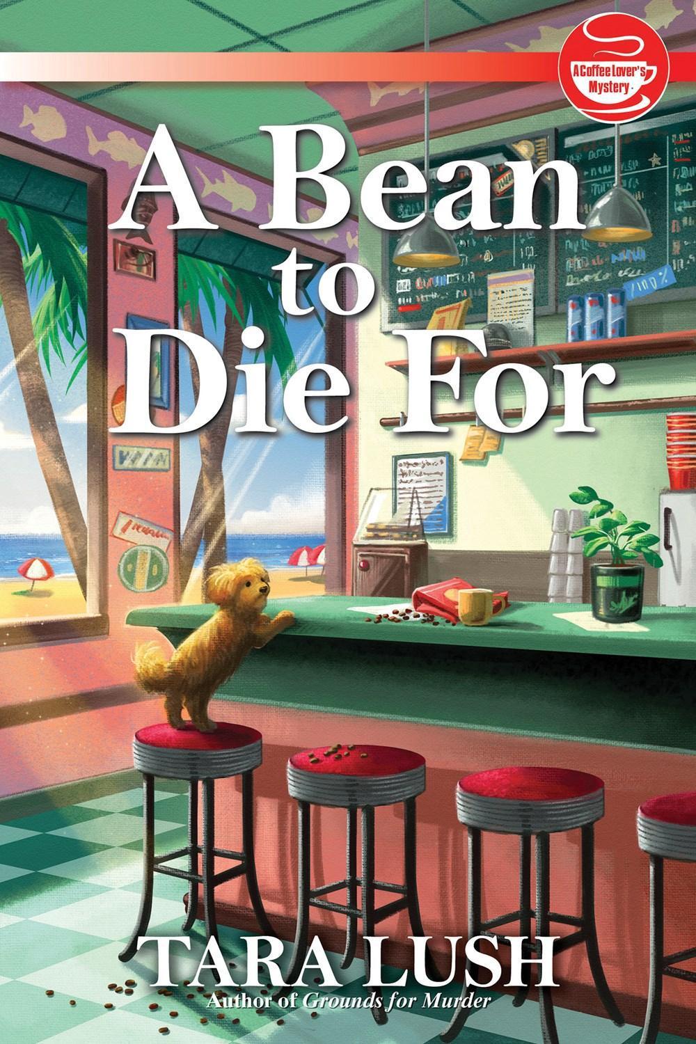 A Bean to Die For by Tara Lush - ISBN: 9781639105458