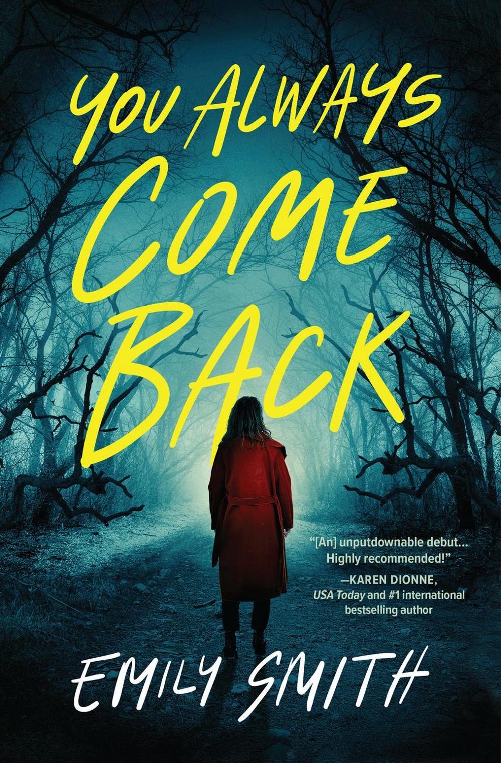 You Always Come Back by Emily Smith - ISBN: 9781639105861