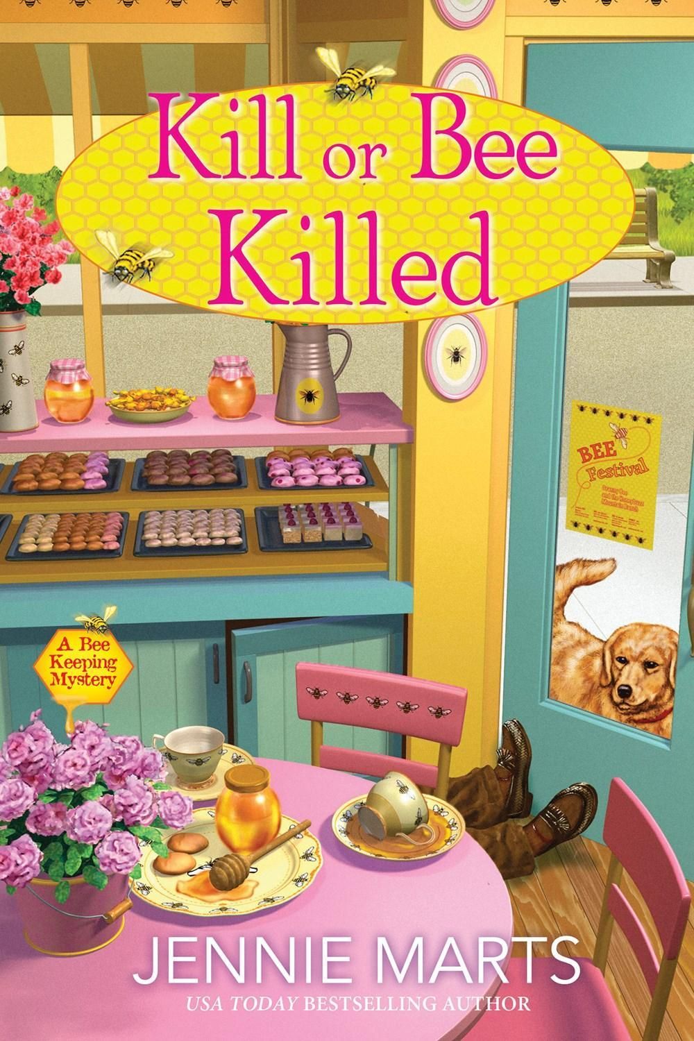 Kill or Bee Killed by Jennie Marts - ISBN: 9781639106585