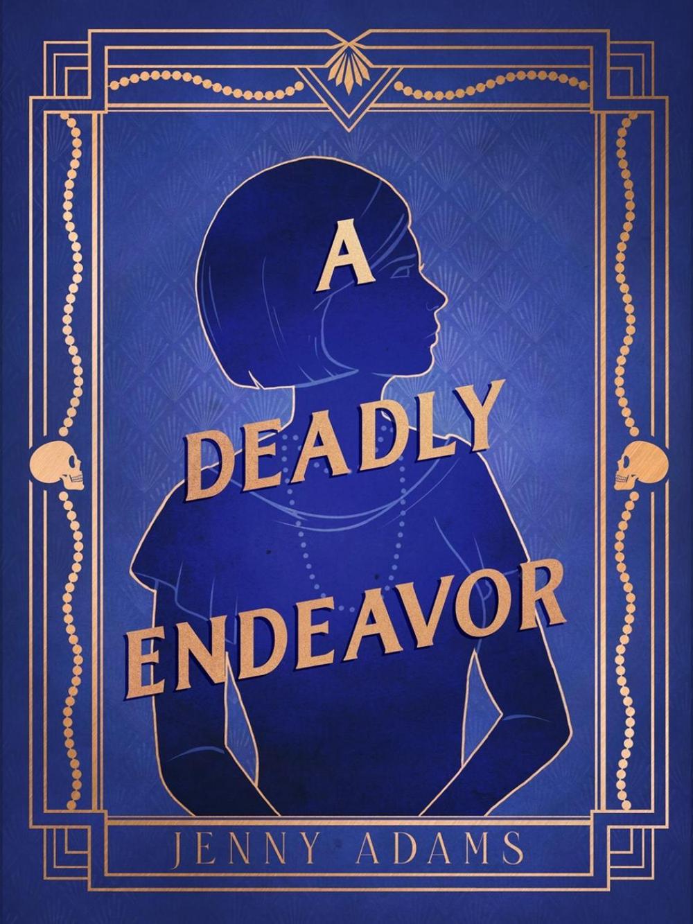A Deadly Endeavor by Jenny Adams - ISBN: 9781639106950