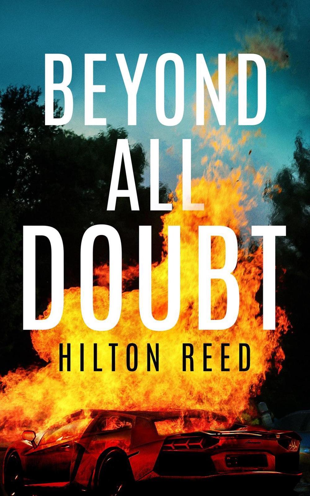 Beyond All Doubt by Hilton Reed - ISBN: 9781639107018