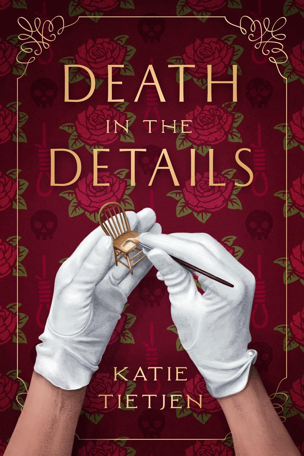 Death in the Details by Katie Tietjen - ISBN: 9781639107186