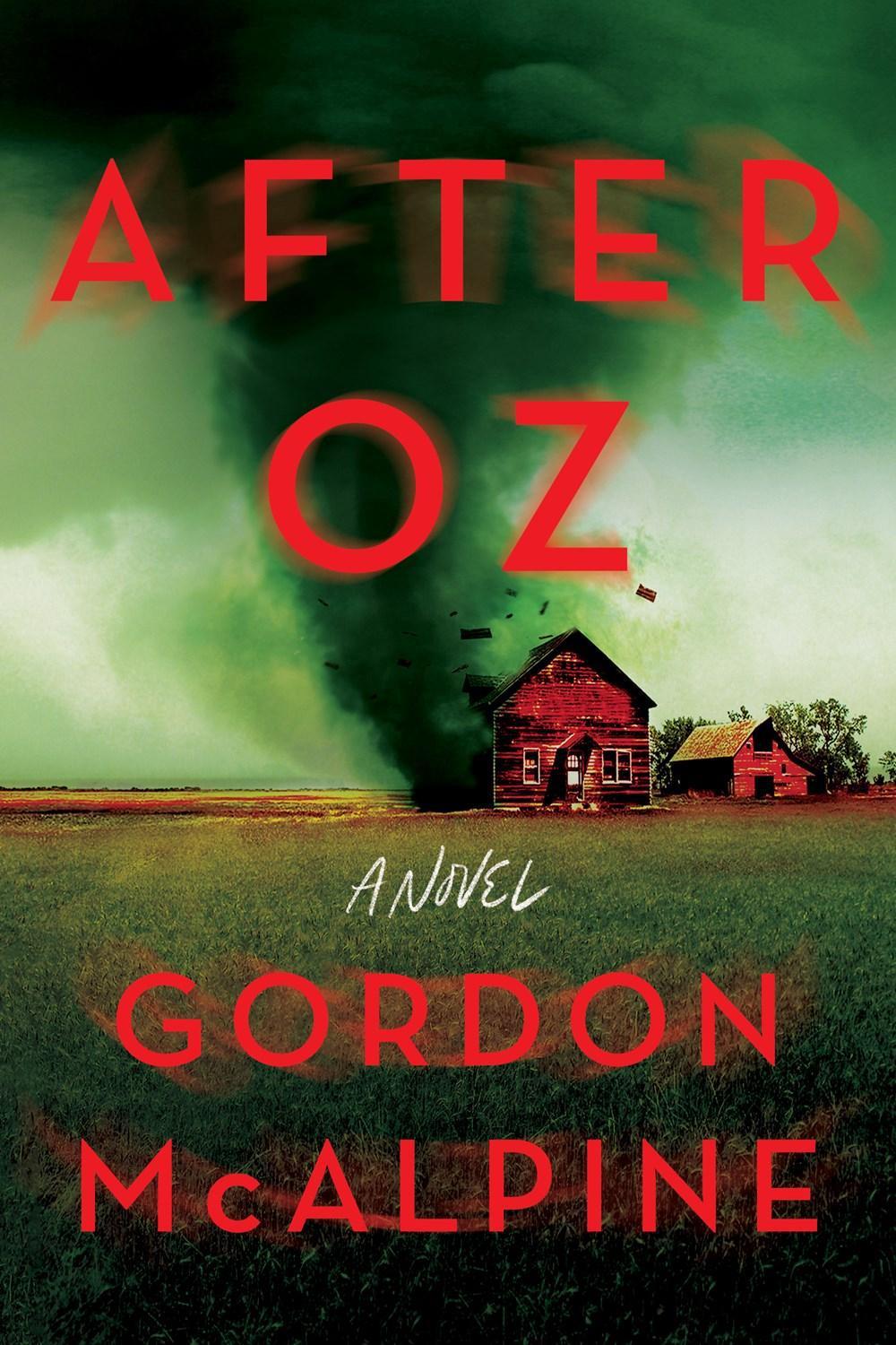 After Oz by Gordon McAlpine - ISBN: 9781639107858