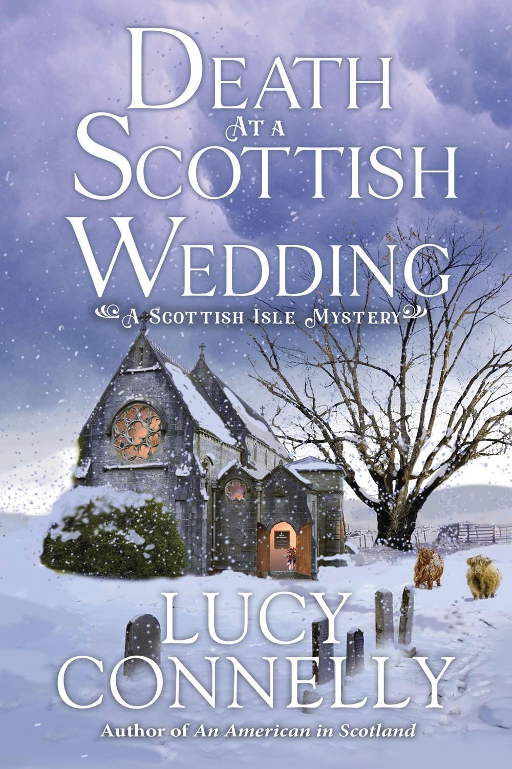 Death at a Scottish Wedding by Lucy Connelly - ISBN: 9781639108831