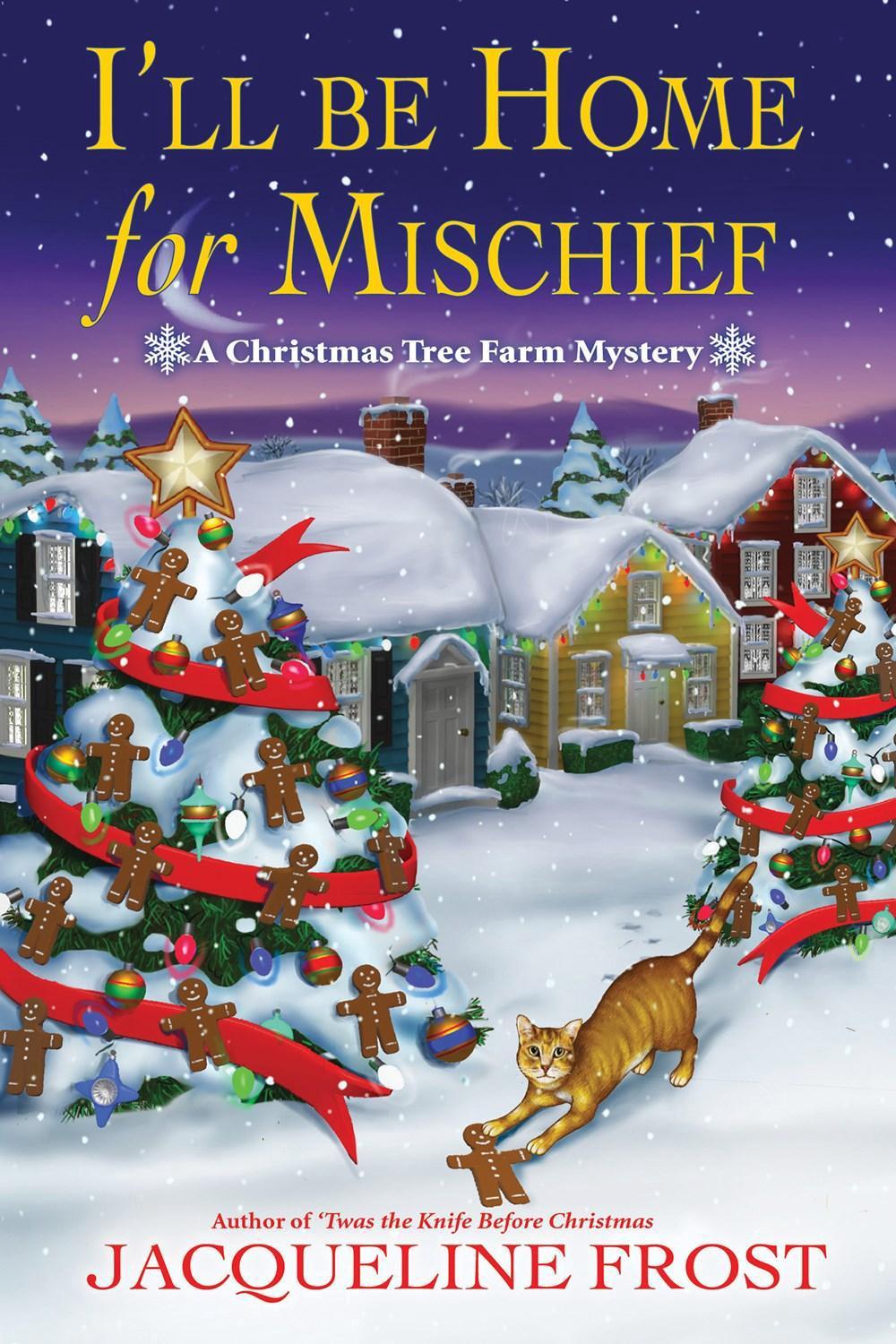 I'll be Home for Mischief by Jacqueline Frost - ISBN: 9781639109067
