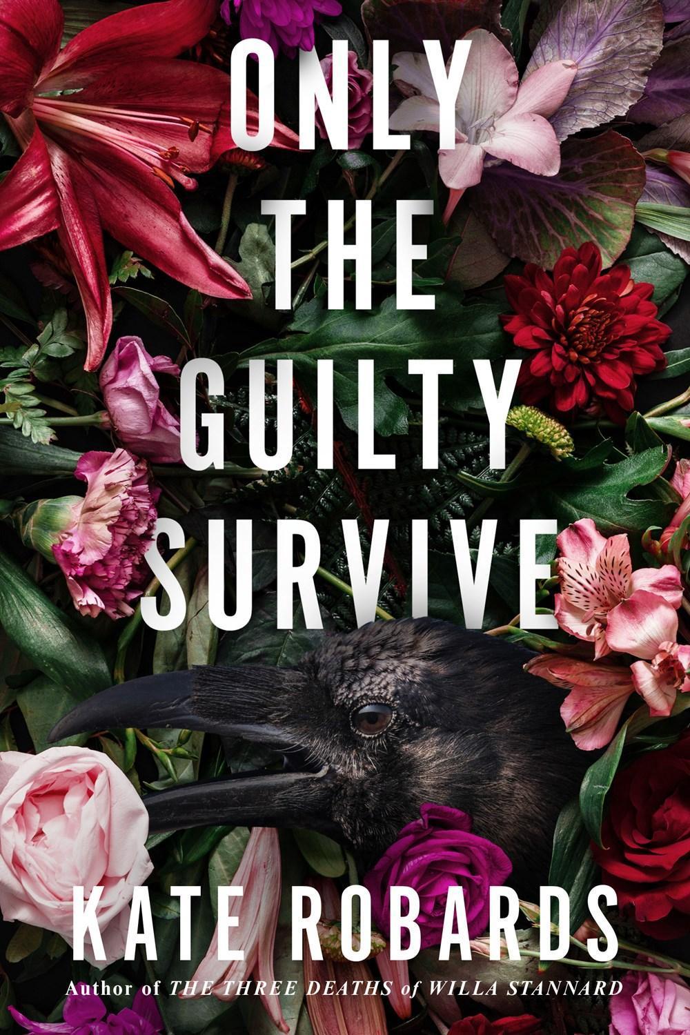 Only the Guilty Survive by Kate Robards - ISBN: 9781639109517