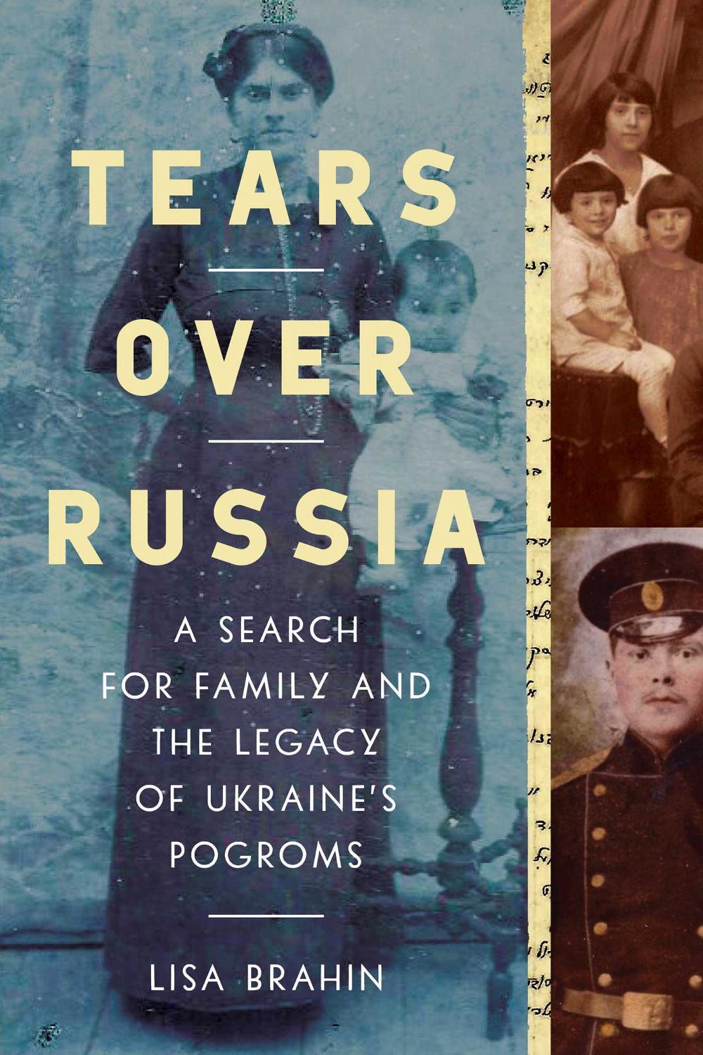 Tears Over Russia by Lisa Brahin - ISBN: 9781639361670