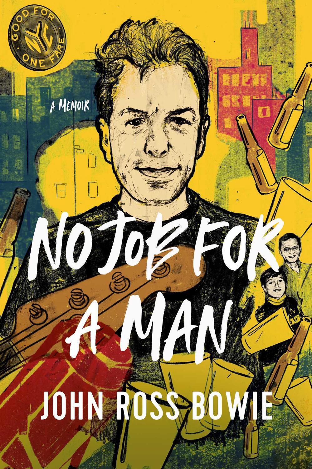 No Job for a Man by John Ross Bowie - ISBN: 9781639362462