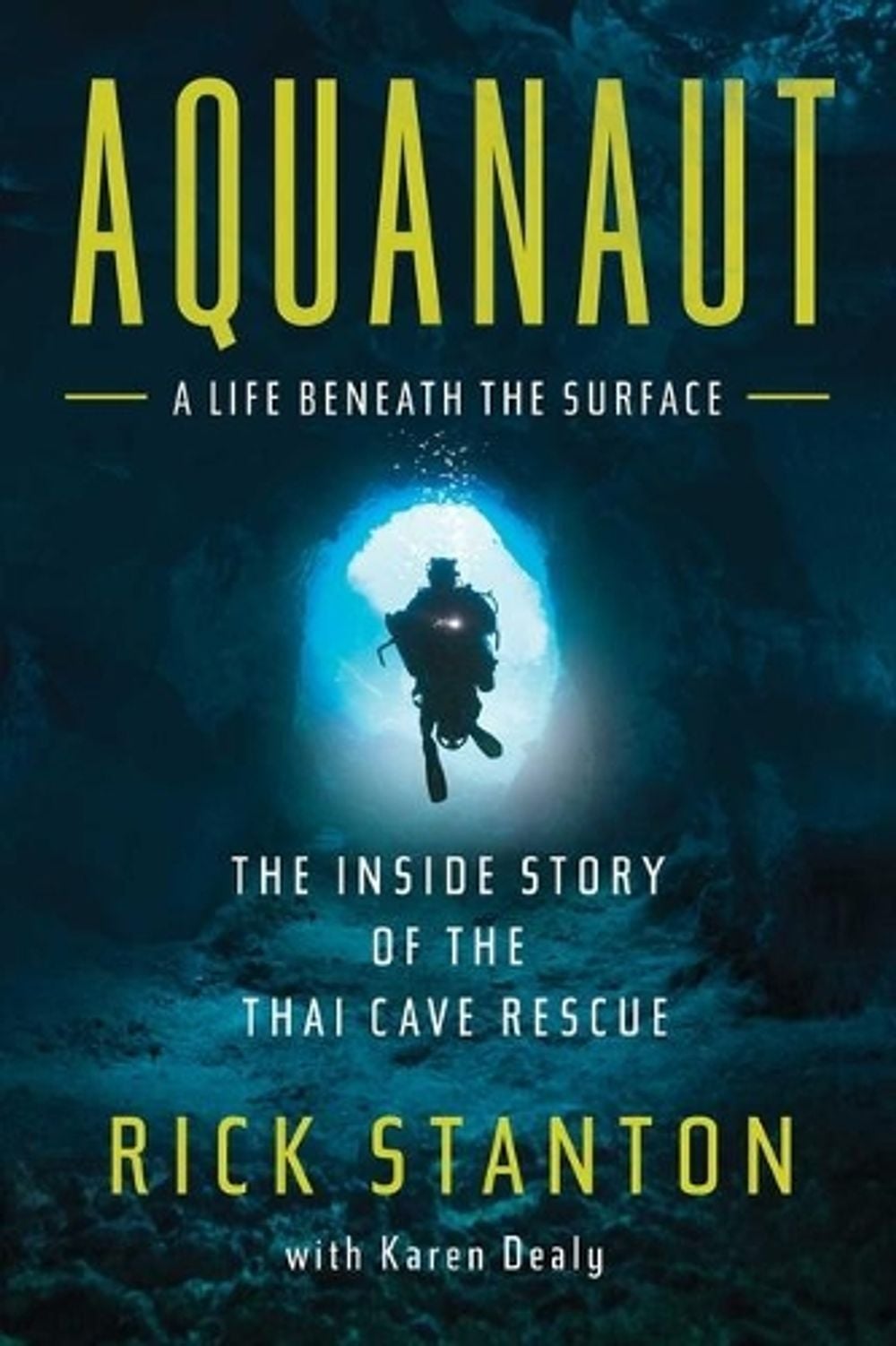 Aquanaut by Rick Stanton - ISBN: 9781639363018