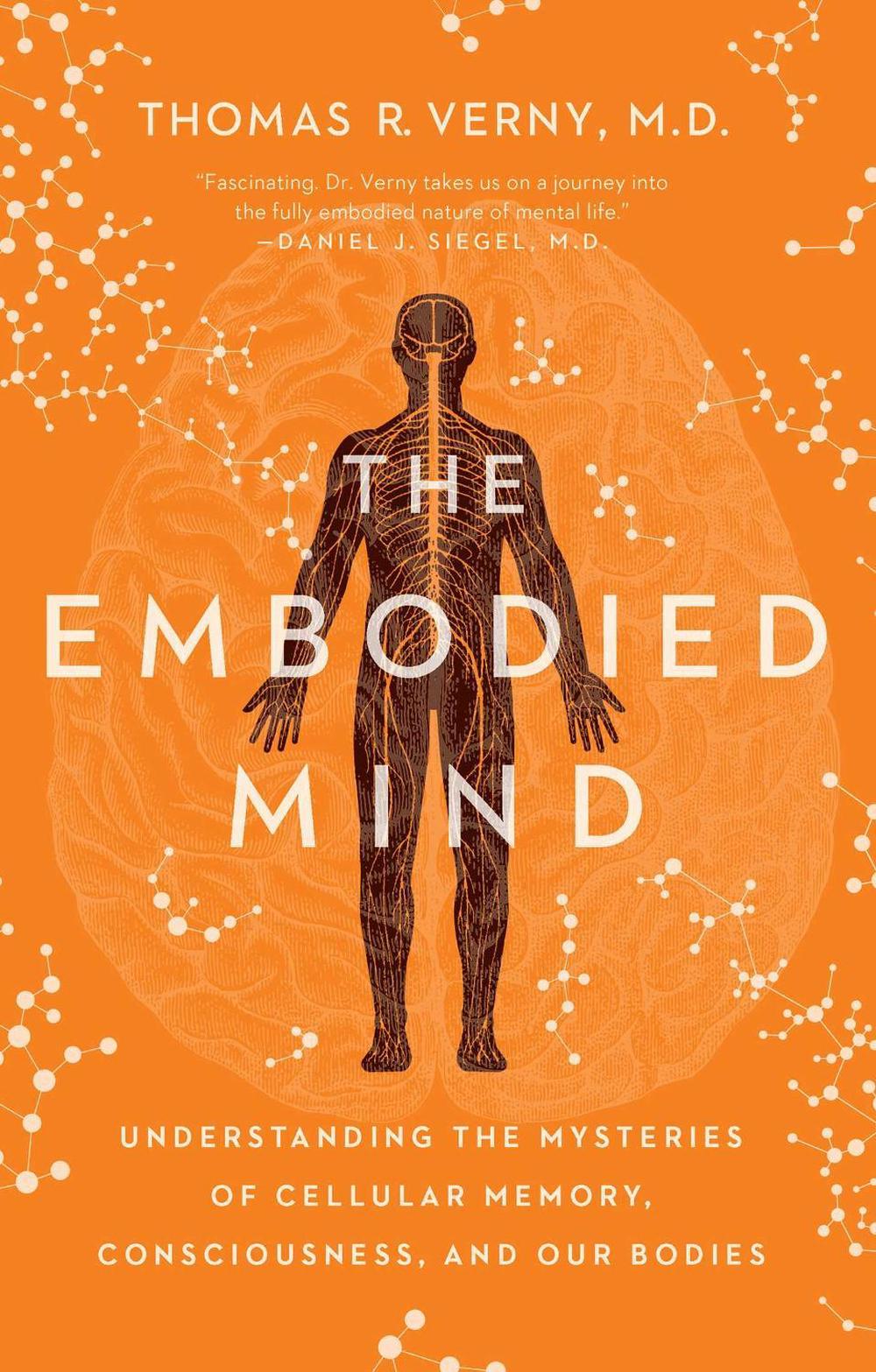 The Embodied Mind by Thomas R. Verny - ISBN: 9781639364626