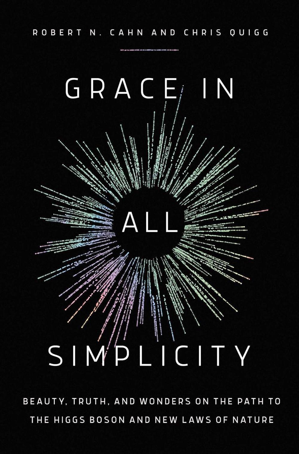 Grace in All Simplicity by Chris Quigg - ISBN: 9781639364817