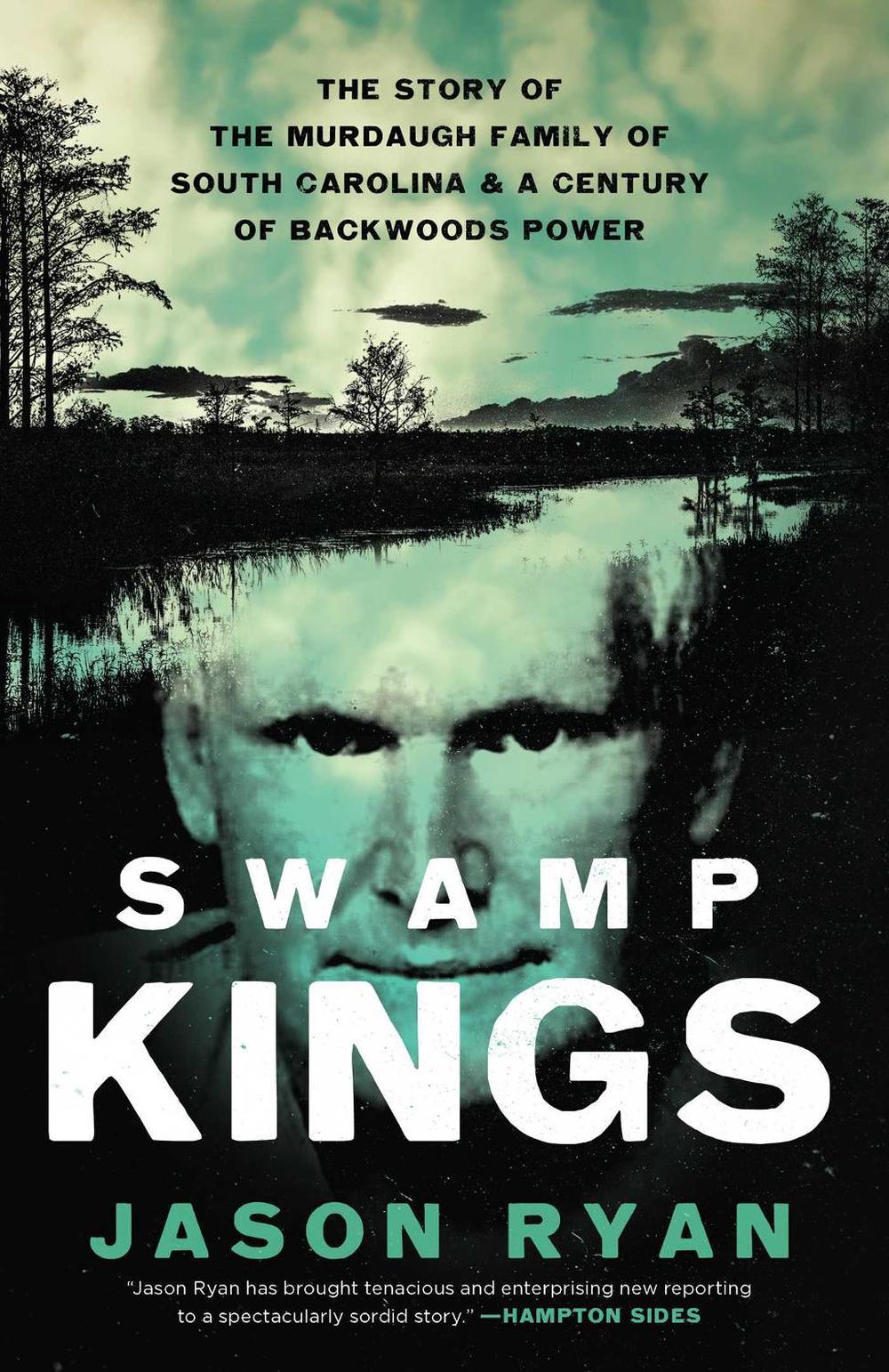 Swamp Kings by Jason Ryan - ISBN: 9781639365678