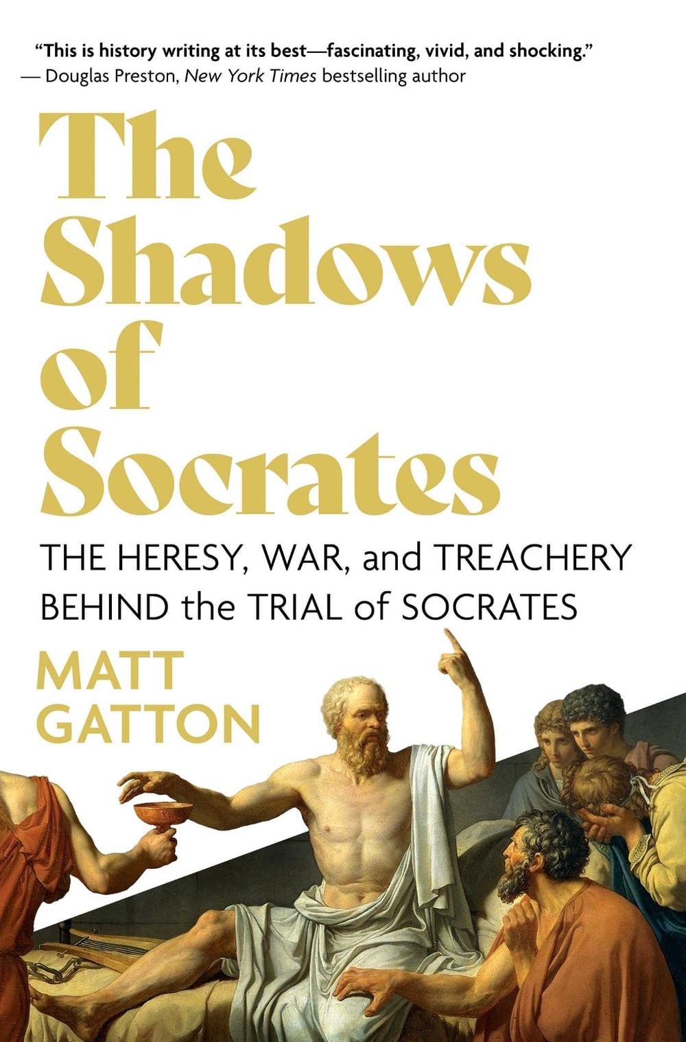 The Shadows of Socrates by Matt Gatton - ISBN: 9781639365821