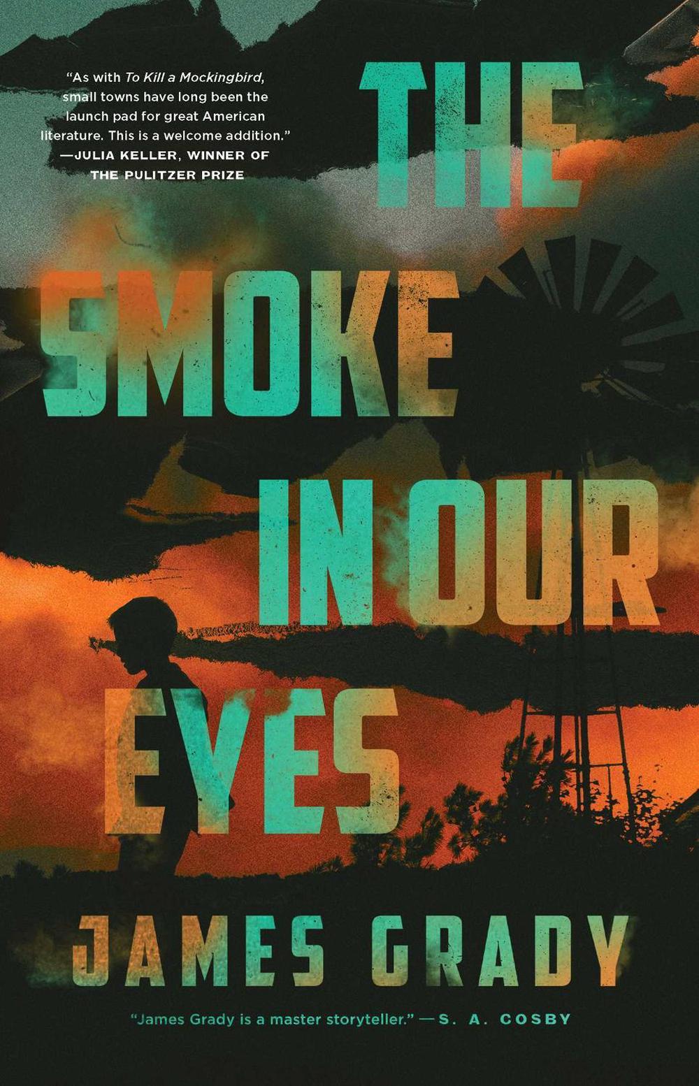 The Smoke in Our Eyes by James Grady - ISBN: 9781639365999