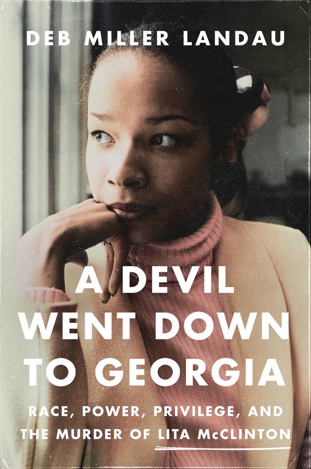 A Devil Went Down to Georgia by Deb Miller Landau - ISBN: 9781639366835