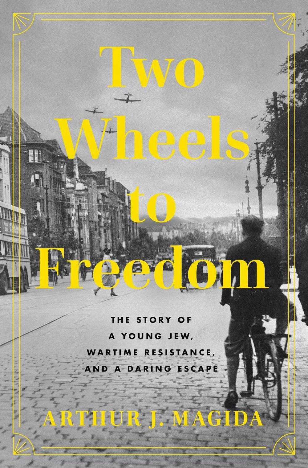 Two Wheels to Freedom, 9781639367221