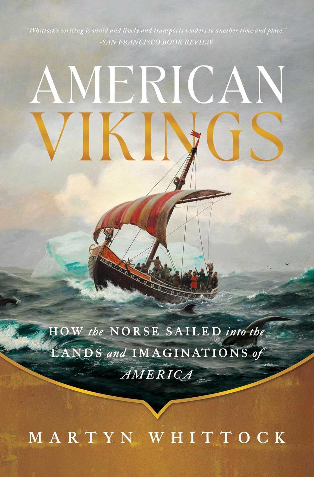 American Vikings by Martyn Whittock - ISBN: 9781639367849
