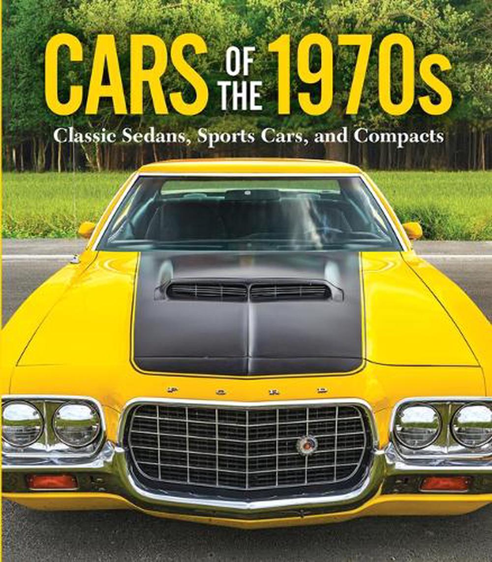 Cars of the 1970s by Publications International Ltd - ISBN: 9781639384174