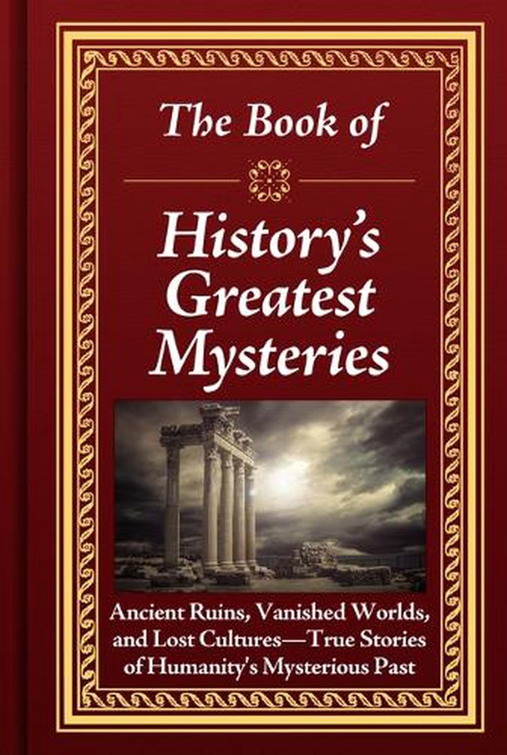 The Book of History's Greatest Mysteries, 9781639386260