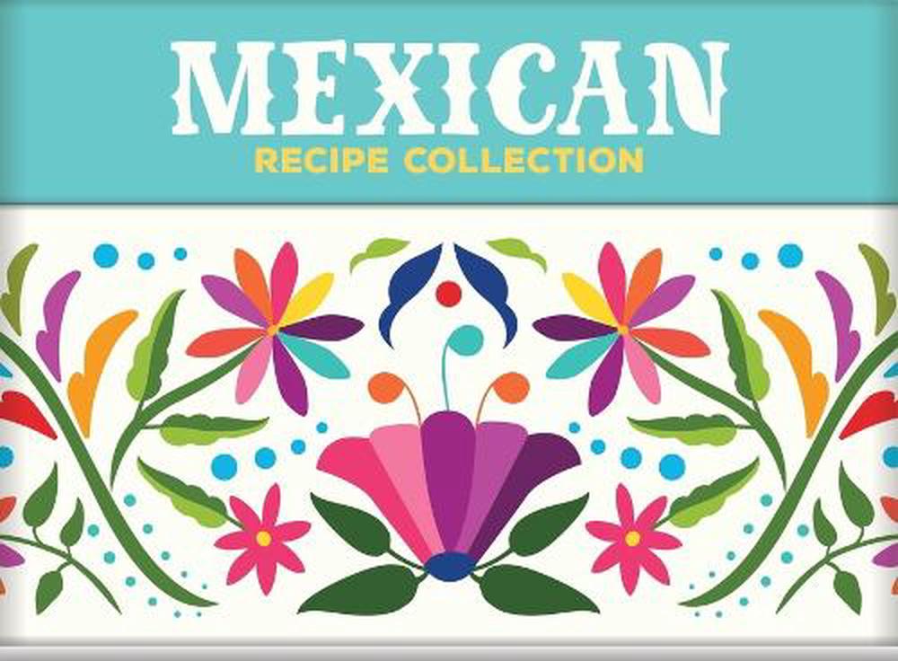 Mexican Recipe Collection - Recipe Card Collection Tin, 9781639387038