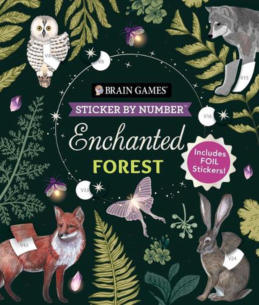Brain Games - Sticker by Number: Enchanted Forest (24 Images to Sticker) by Publications International Ltd - ISBN: 9781639387793