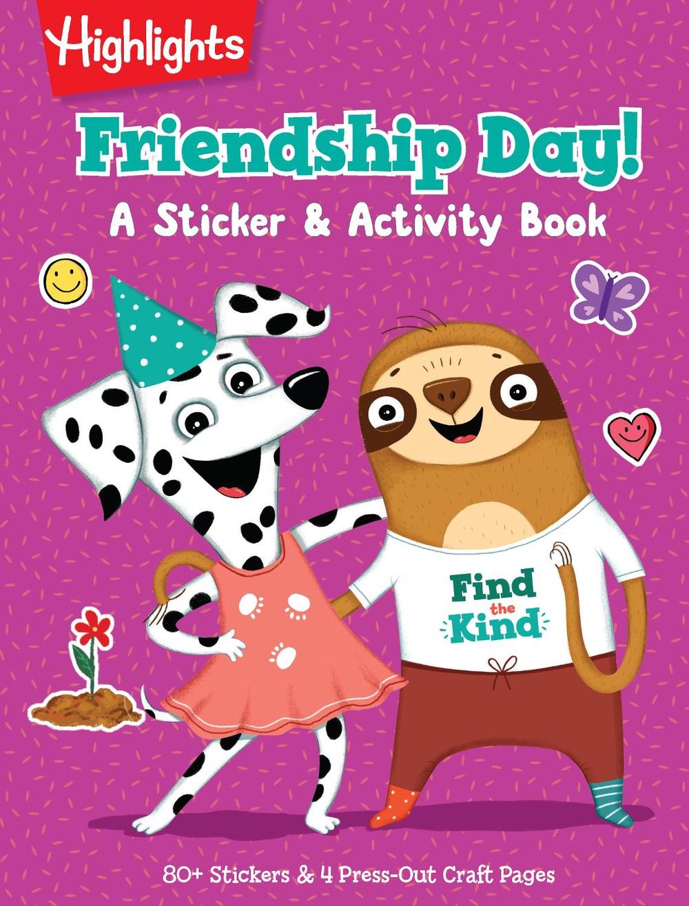 Friendship Day! A Sticker and Activity Book by Highlights - ISBN: 9781639620760