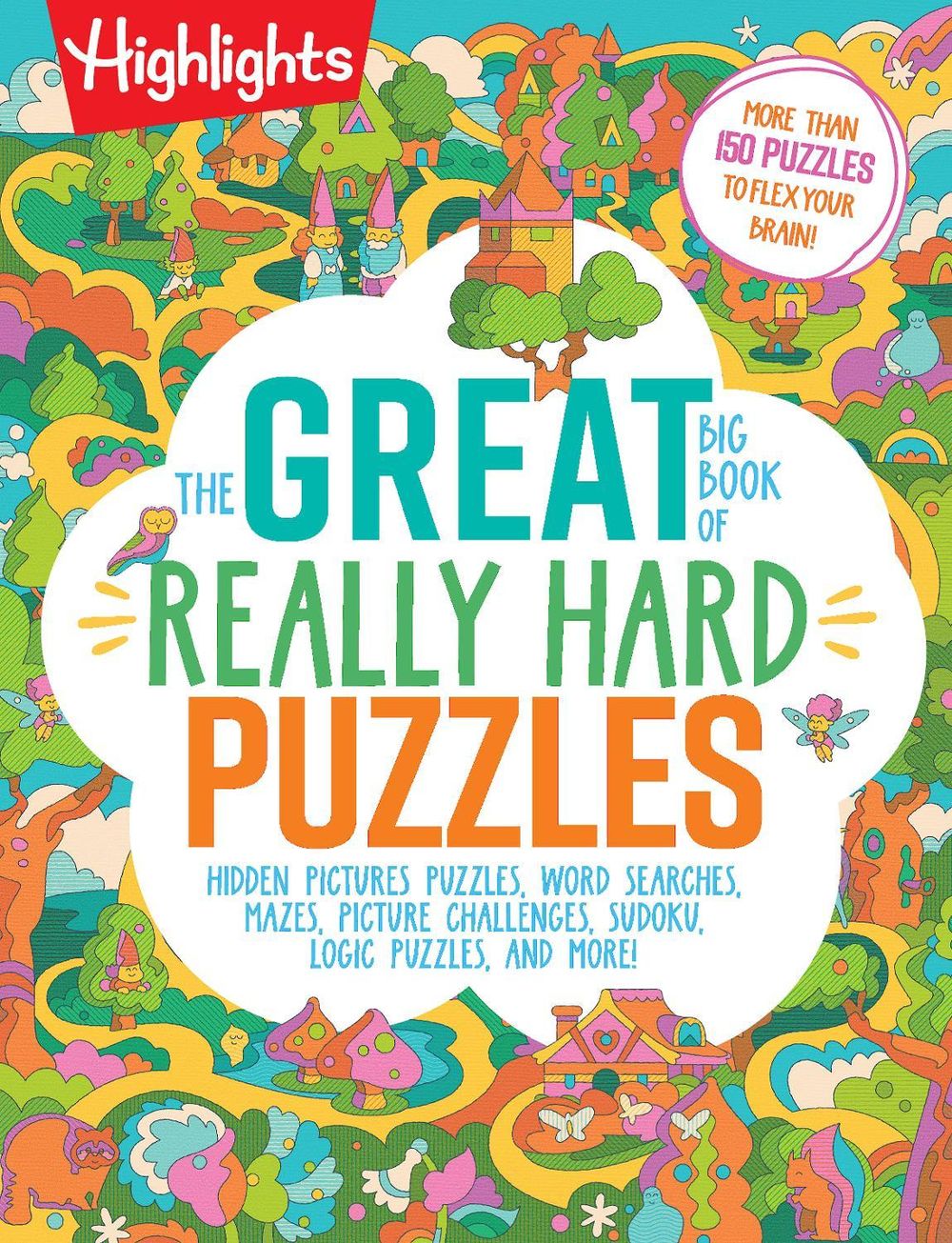 The Great Big Book of Really Hard Puzzles by Highlights - ISBN: 9781639620869