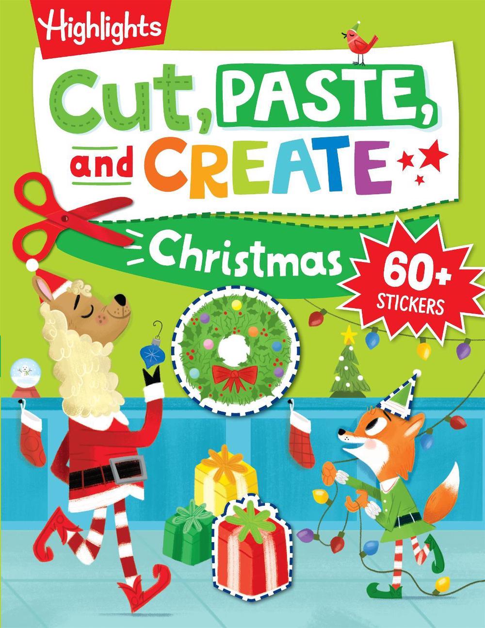 Cut, Paste, and Create Christmas by Highlights - ISBN: 9781639622580
