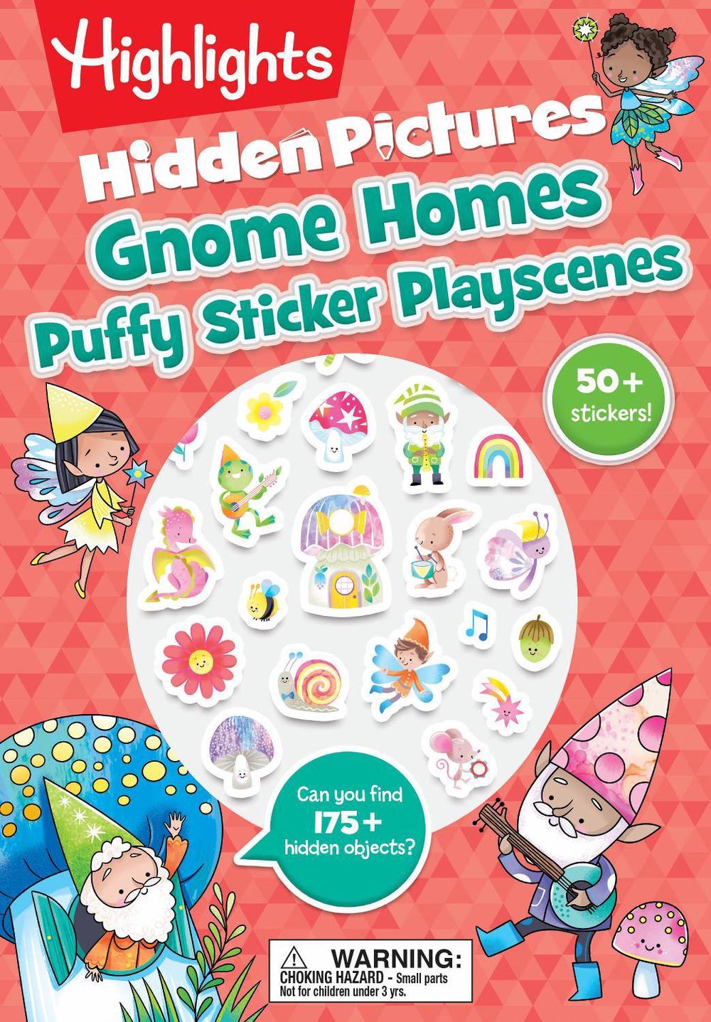 Gnome Homes Hidden Pictures Puffy Sticker Playscenes by Highlights - ISBN: 9781639622870
