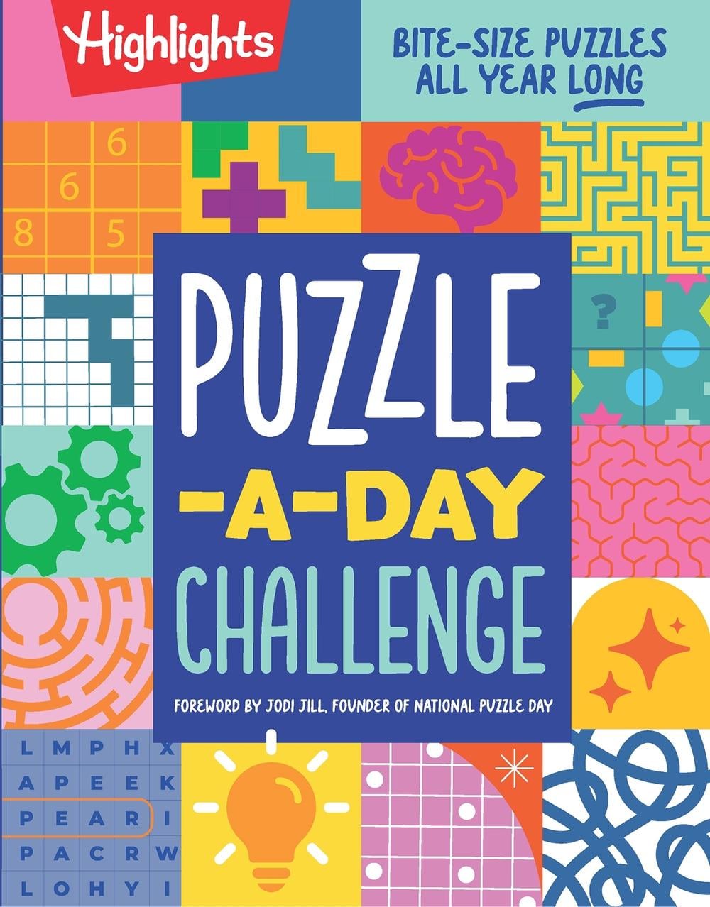 Puzzle-a-Day Challenge: Bite-Size Puzzles All Year Long by Highlights - ISBN: 9781639623341