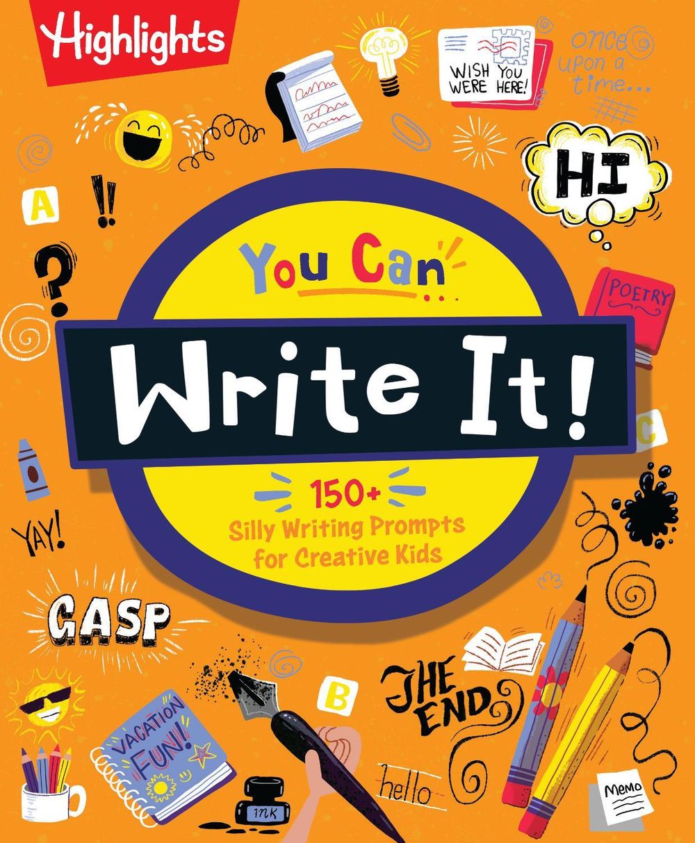 You Can Write It! by Highlights - ISBN: 9781639623471