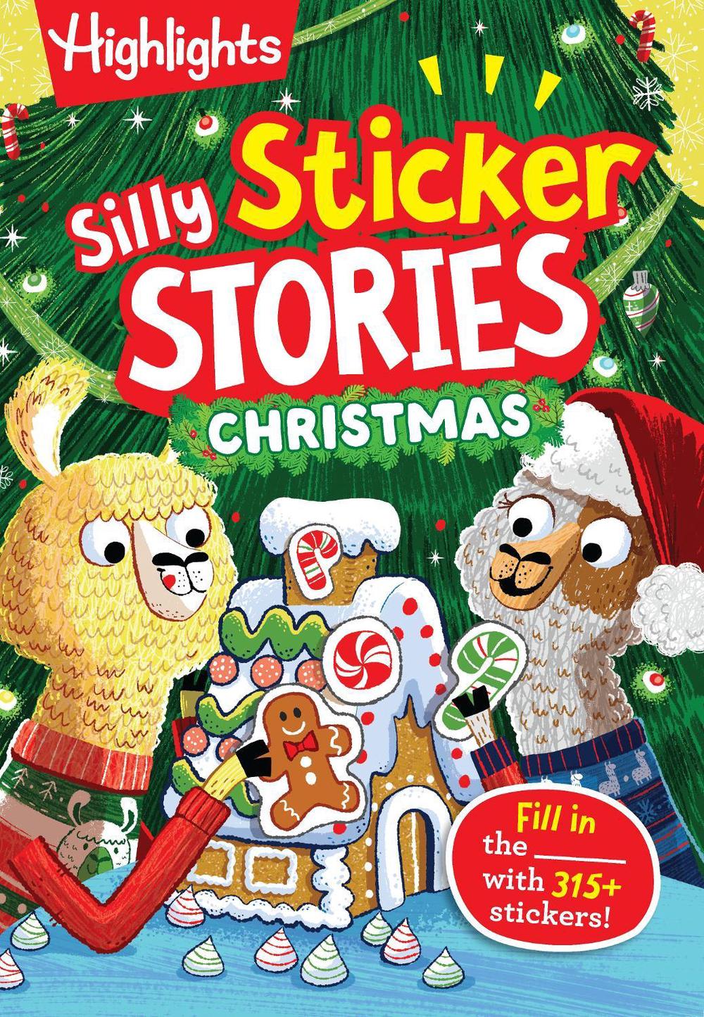 Silly Sticker Stories: Christmas by Highlights - ISBN: 9781639623570