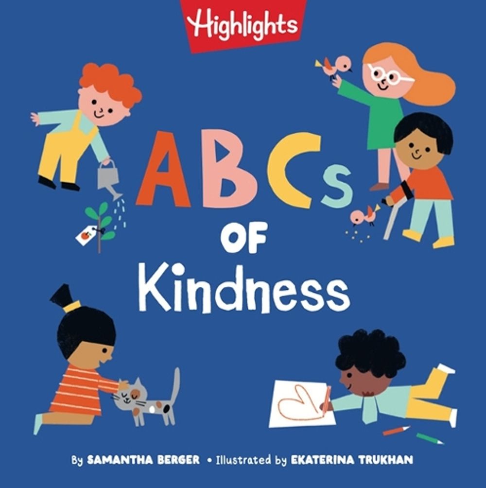 ABCs of Kindness by Samantha Berger - ISBN: 9781639623679