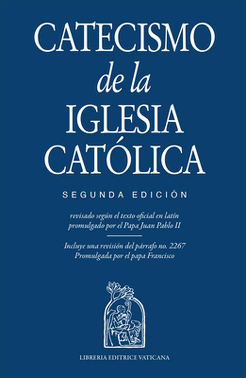 Catecismo de la Iglesia Católico, Segunda Edición, 9781639661114