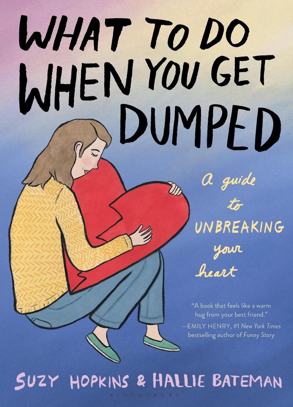 What to Do When You Get Dumped by Suzy Hopkins - ISBN: 9781639731893