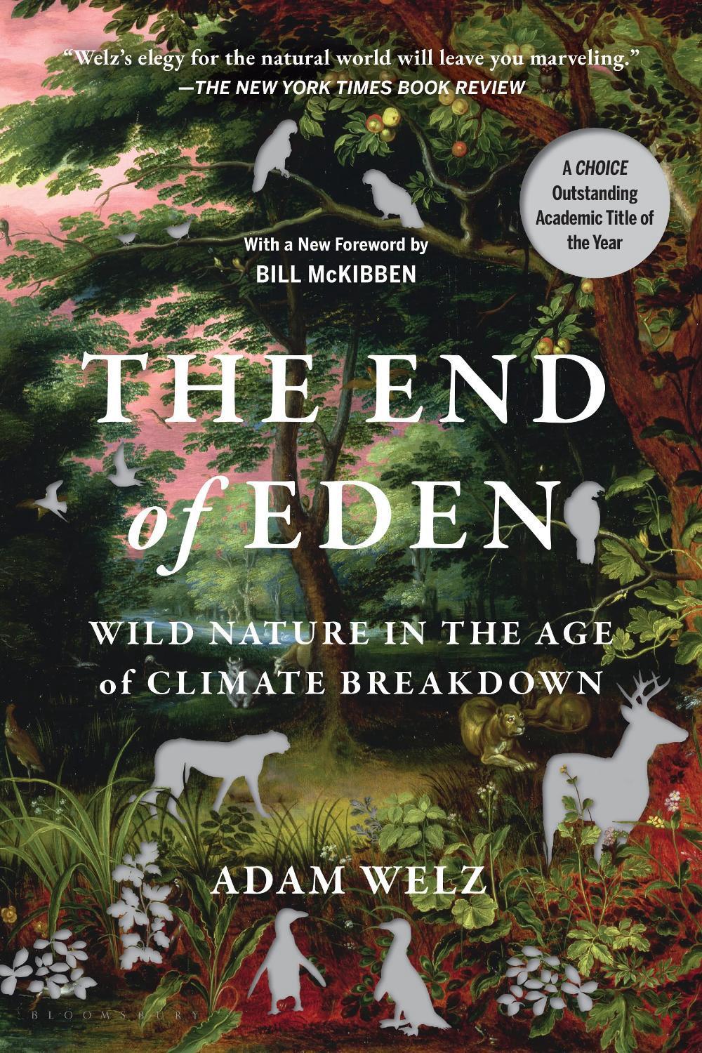 The End of Eden by Adam Welz - ISBN: 9781639735280