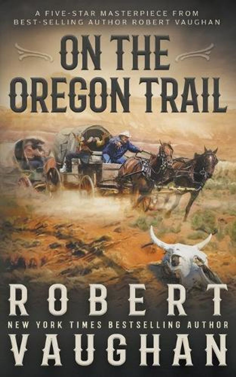 On the Oregon Trail by Robert Vaughan, Paperback, 9781639774104 | Buy ...