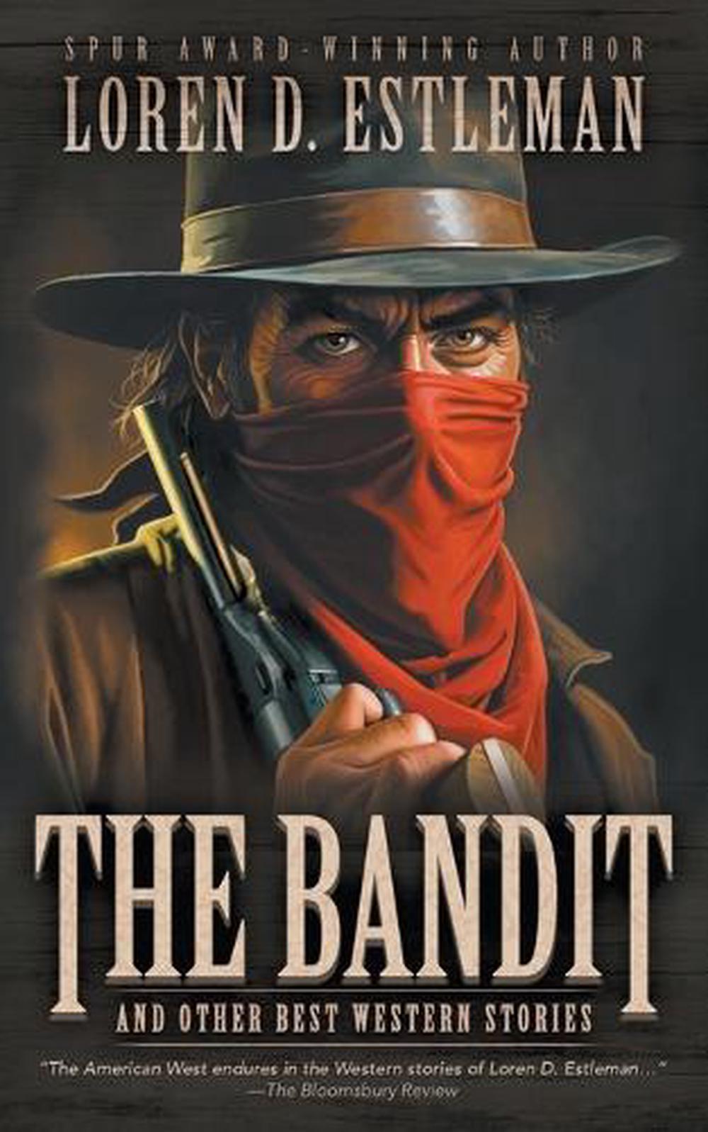 The Bandit and Other Best Western Stories, 9781639776603