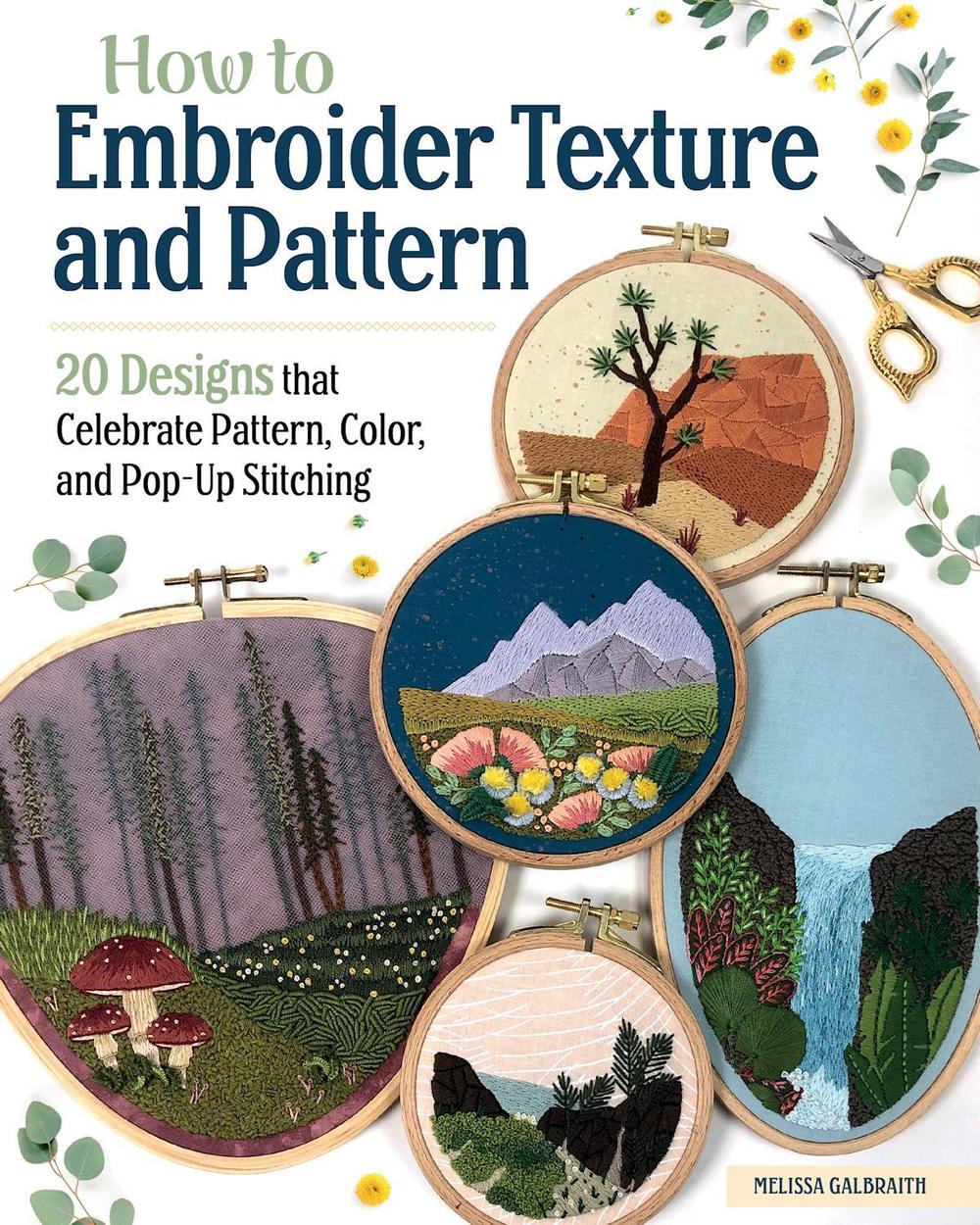 How to Embroider Texture and Pattern, 9781639810215