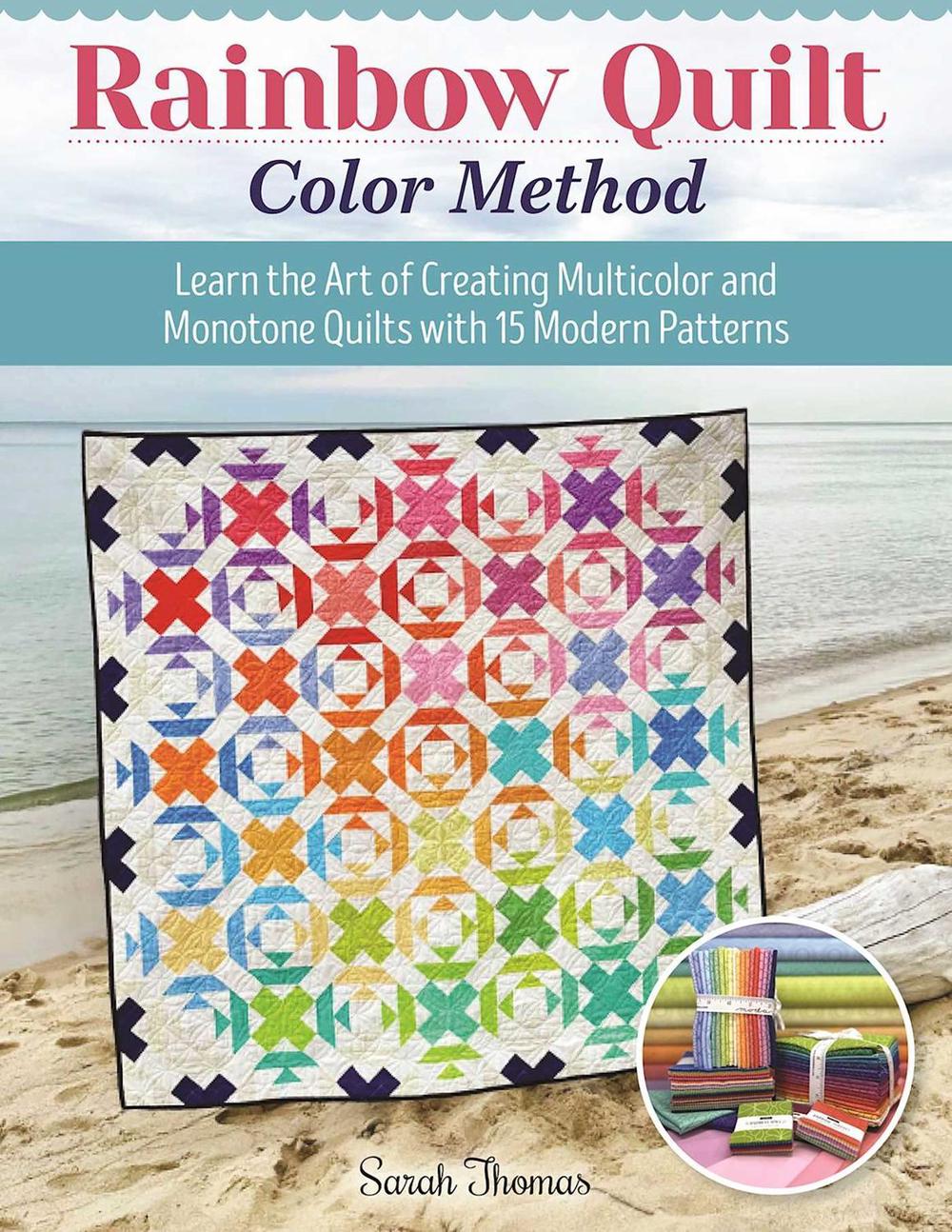 Rainbow Quilt Color Method by Sarah Thomas - ISBN: 9781639810512