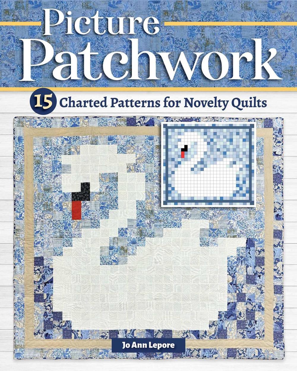 Picture Patchwork by Jo Ann Lepore - ISBN: 9781639810574