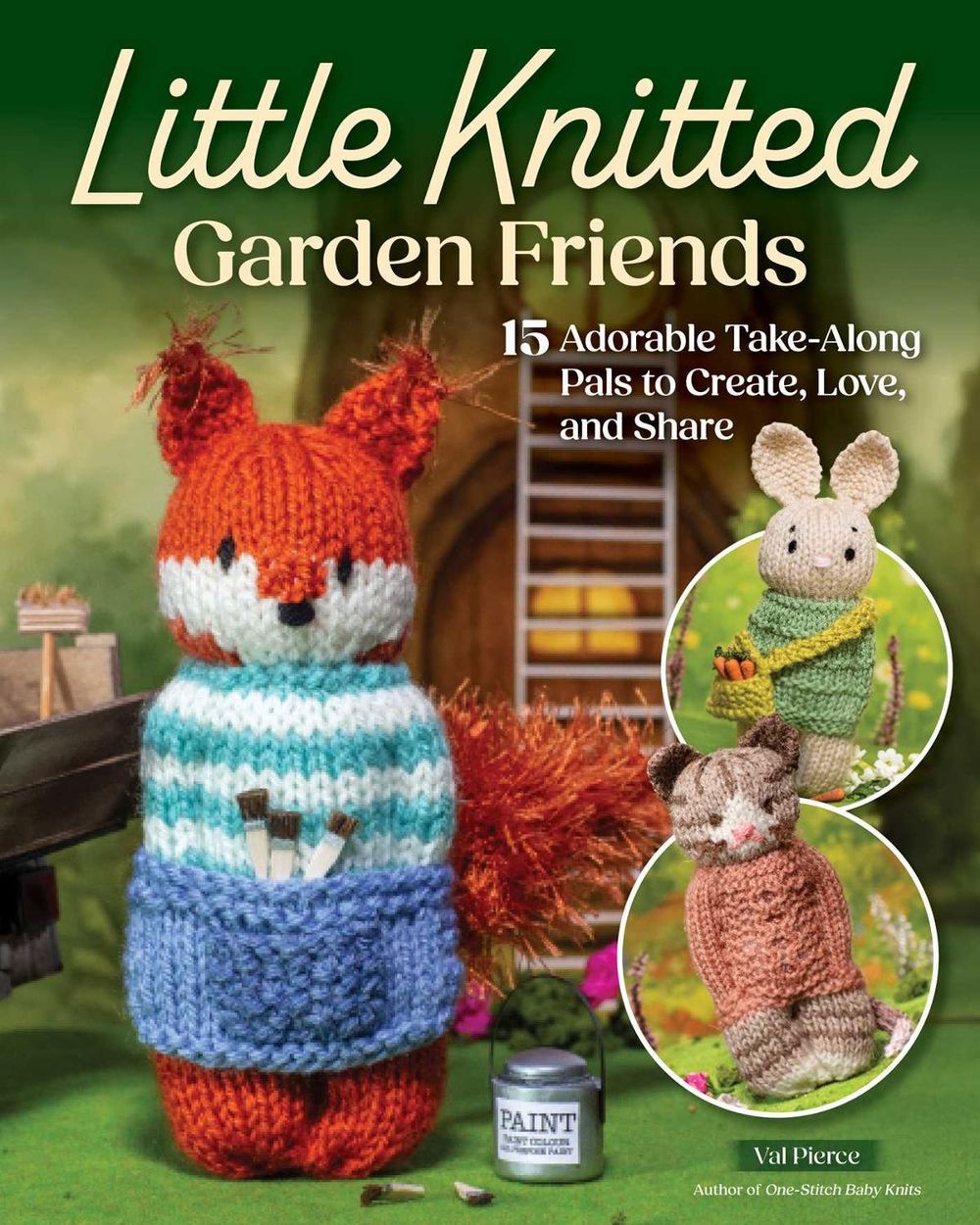 Little Knitted Garden Friends by Val Pierce - ISBN: 9781639811670