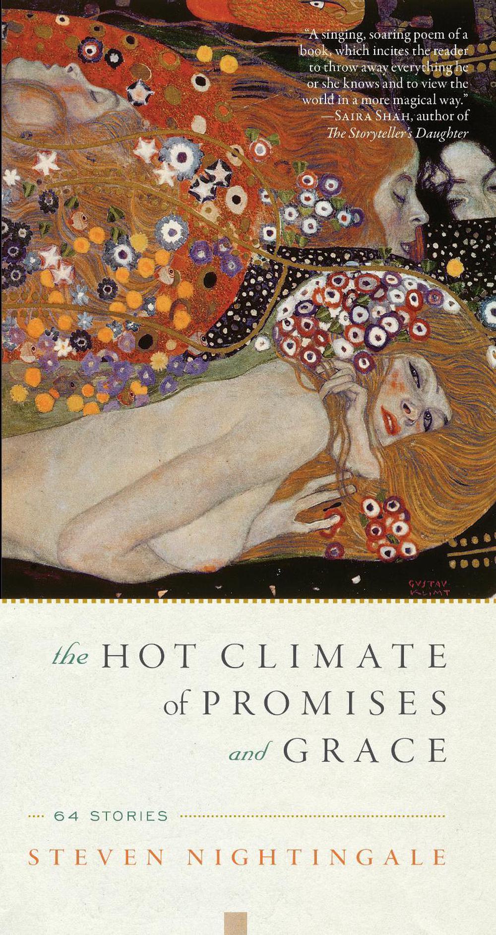 The Hot Climate of Promises and Grace by Steven Nightingale - ISBN: 9781640090064