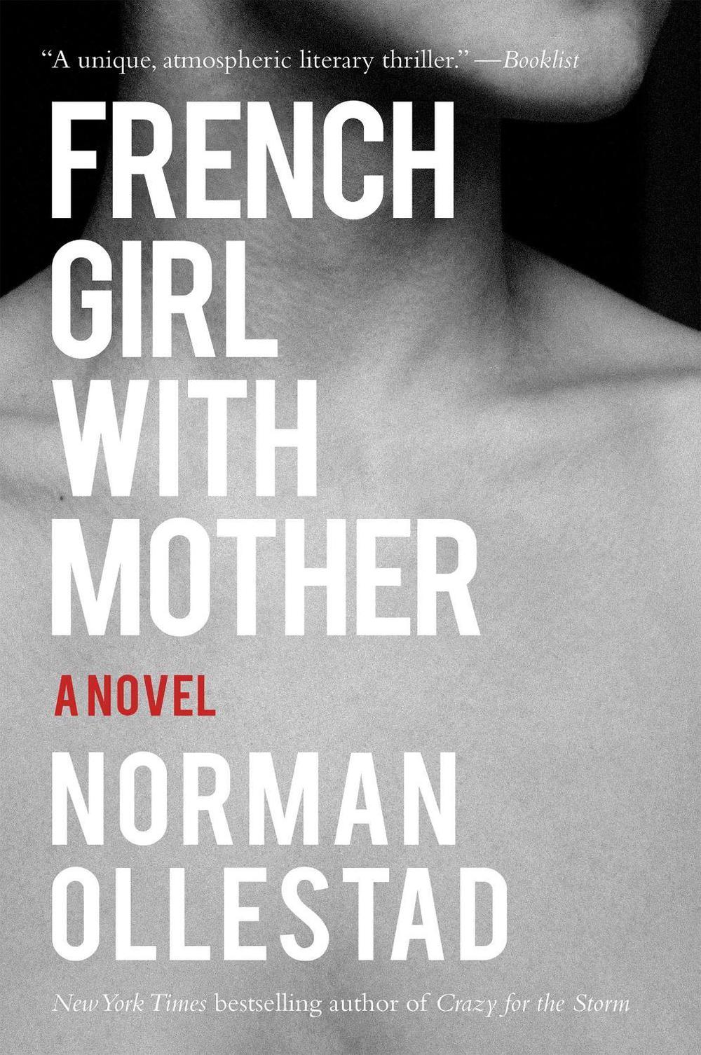 French Girl with Mother by Norman Ollestad - ISBN: 9781640090125