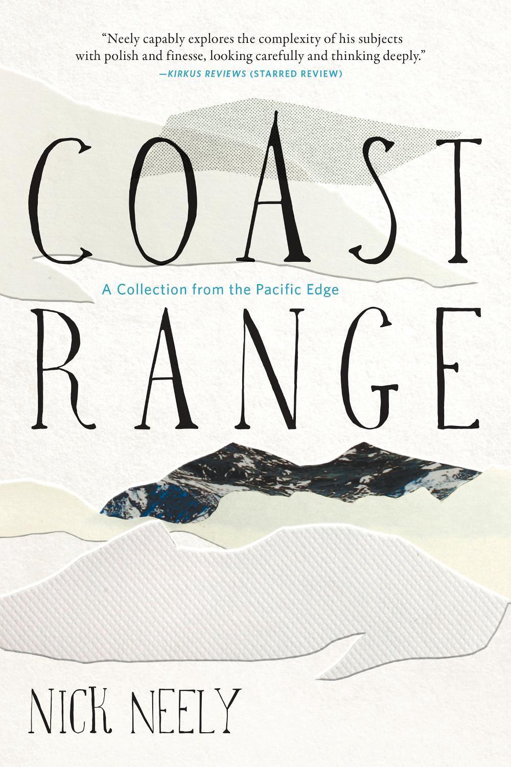 Coast Range by Nick Neely - ISBN: 9781640090132
