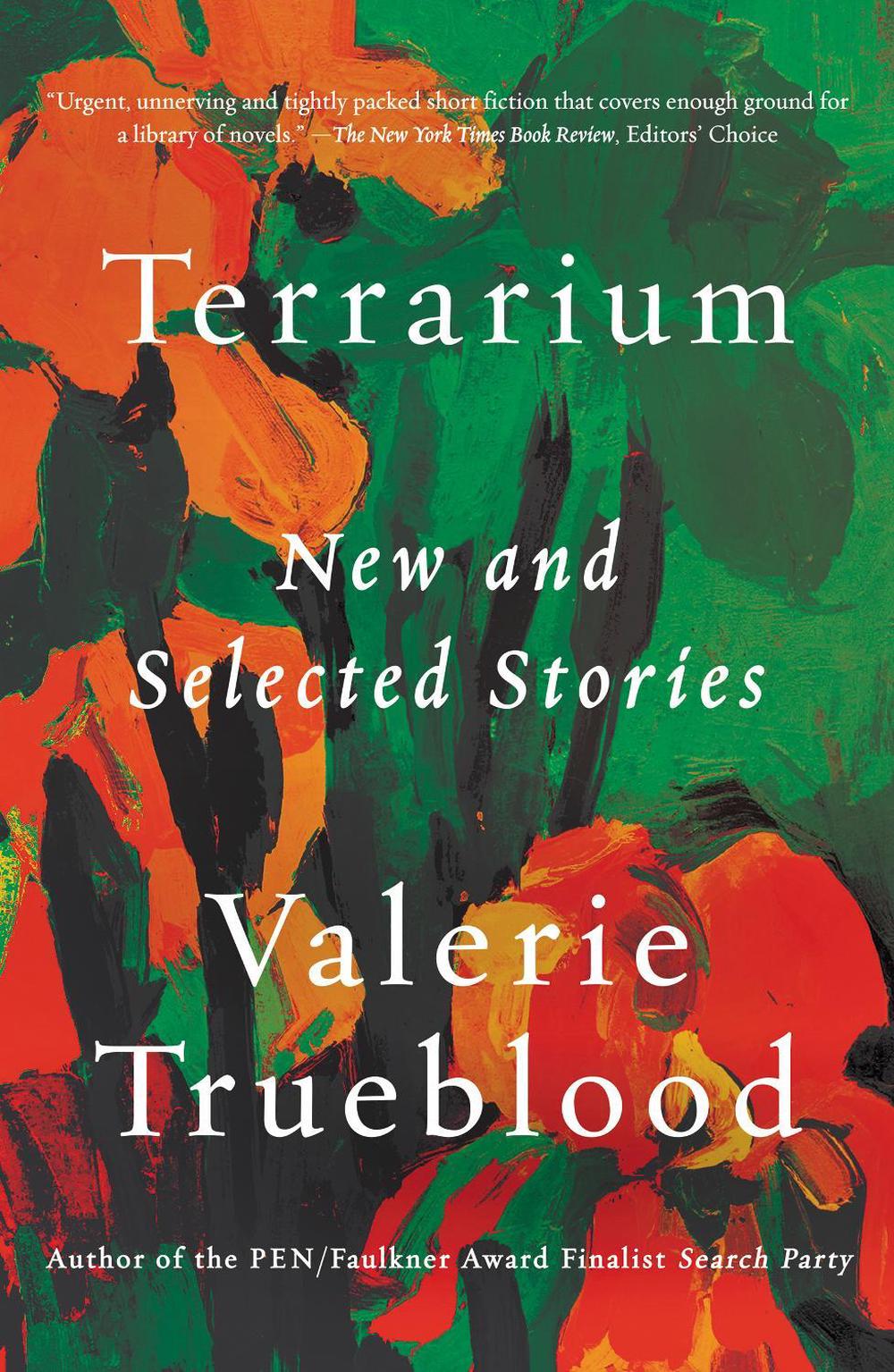 Terrarium by Valerie Trueblood - ISBN: 9781640092488